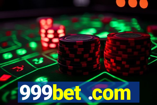 999bet .com